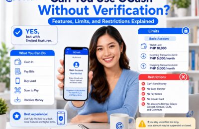 Can You Use GCash Without Verification