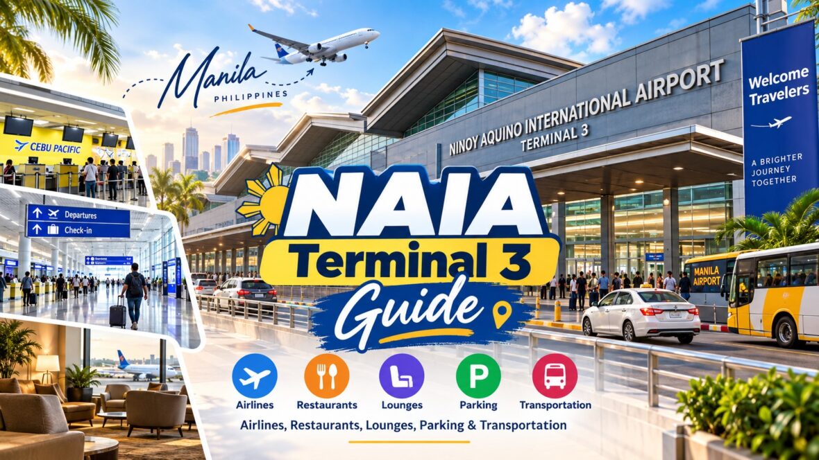 NAIA Terminal 3 Guide