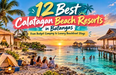 12 Best Calatagan Beach Resorts