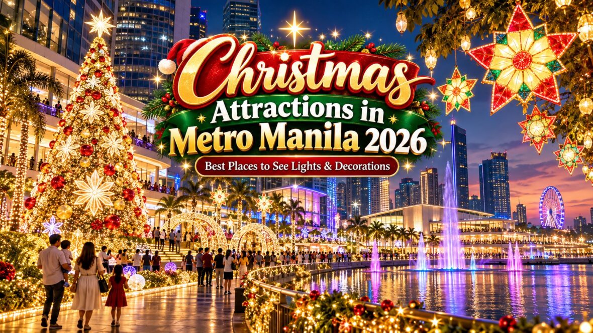 Christmas Attractions in Metro Manila 2026