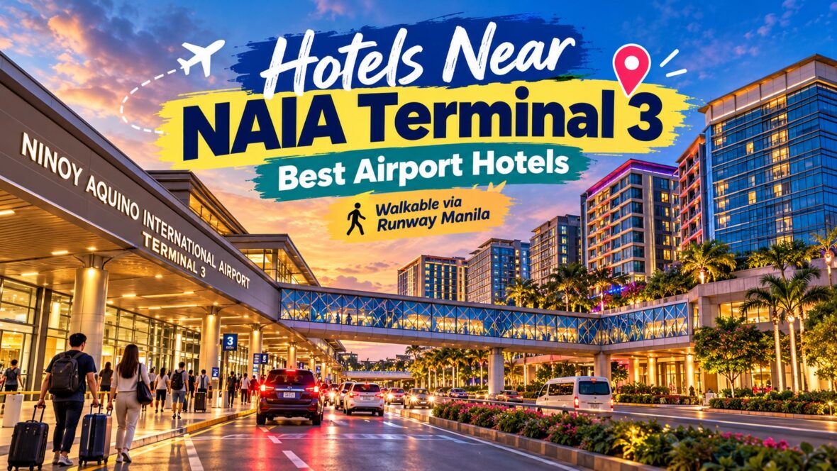 Hotels Near NAIA Terminal 3